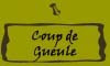 coupdegueule